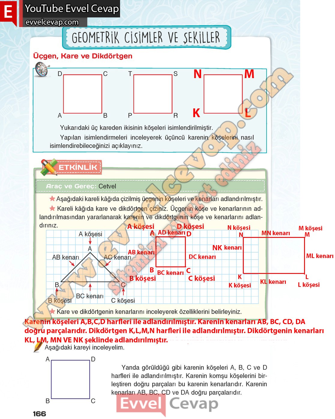 4 Sınıf Matematik Ders Kitabı Sevgi Sayfa 166 167 Cevapları