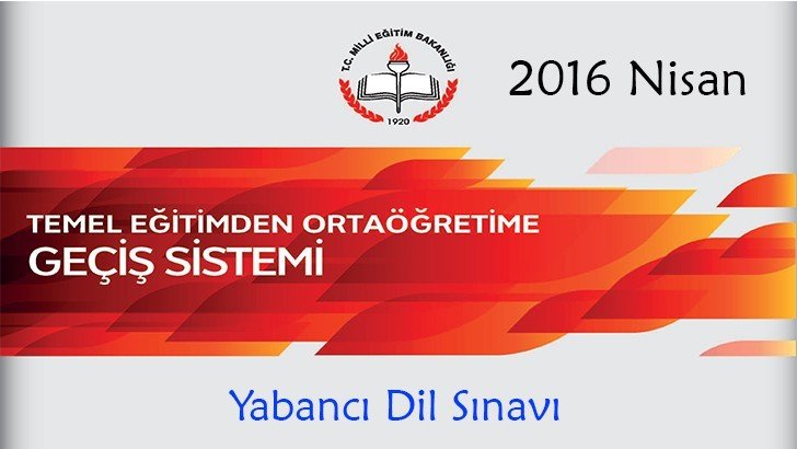 2016 Nisan Teog Yabancı Dil İngilizce Soruları ve Cevapları