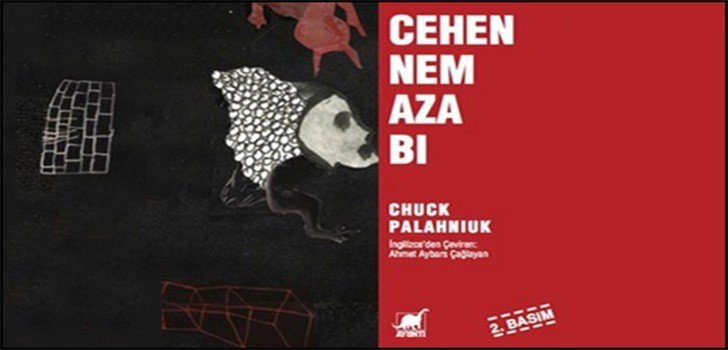 Chuck Palahniuk Cehennem Azabı Kitap Özeti