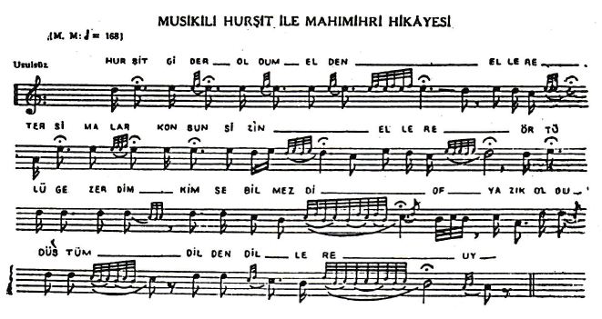 Hurşit İle Mahımihri Türküsünün Hikayesinin Notaları2