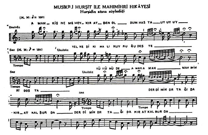 Hurşit İle Mahımihri Türküsünün Hikayesinin Notaları3