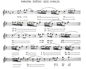 Karaova Düğünü Türküsünün Notaları
