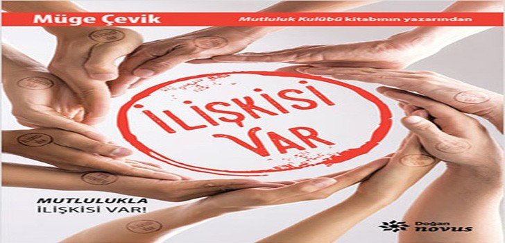 Müge Çevik İlişkisi Var Kitap Özeti