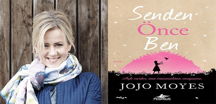 Jojo Moyes Senden Önce Ben Kitap Özeti