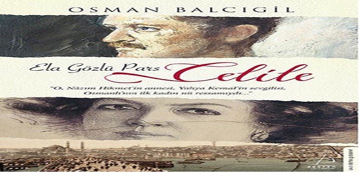 Osman Balcıgil Ela Gözlü Pars Celile Kitap Özeti