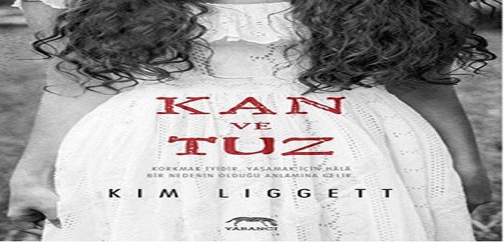Kim Liggett Kan ve Tuz Kitap Özeti