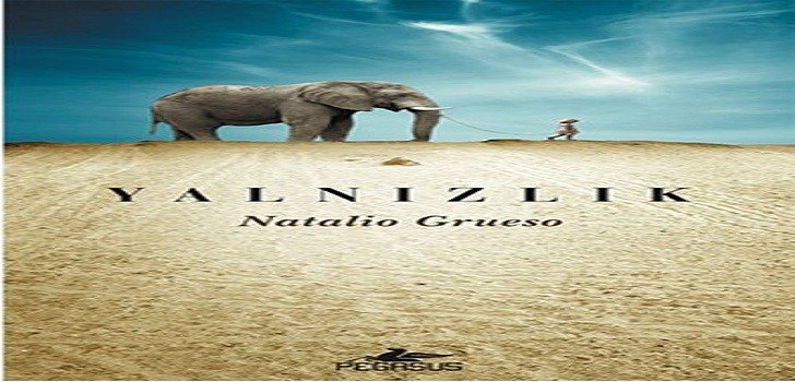 Natalio Grueso Yalnızlık Kitap Özeti