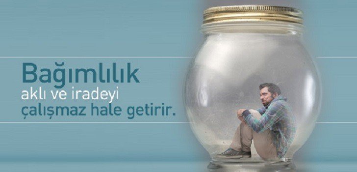 Bağımlılık ile ilgili deneme