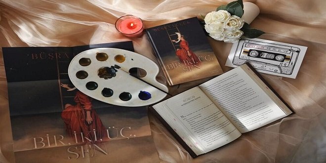Büşra Küçük Bir İki Üç Sen Kitap Özeti