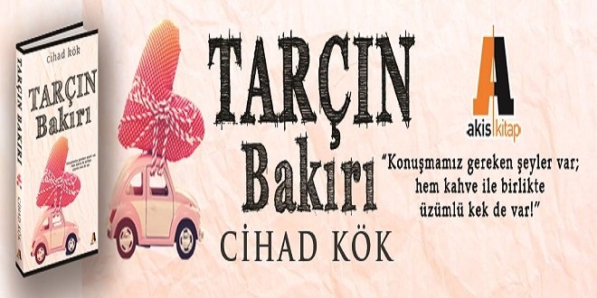 Cihad Kök Tarçın Bakırı Kitap Özeti