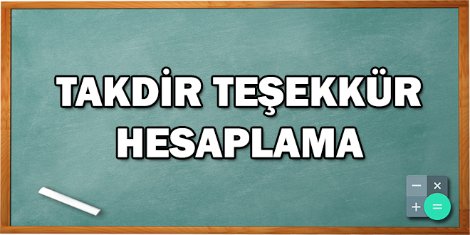 Takdir teşekkür hesaplama