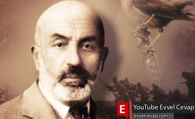 Mehmet Akif Ersoy’un hayatı çok kısa