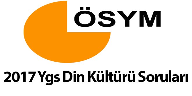 2017 Ygs Din Kültürü ve Ahlak Bilgisi Soruları ve Cevapları