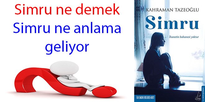 Simru ne demek ne anlama geliyor