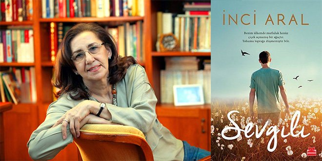 İnci Aral Sevgili Kitap Özeti