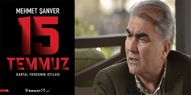 Mehmet Şanver 15 Temmuz Kartal Yuvasının İstilası Kitap Özeti
