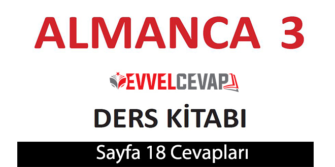 3. Sınıf Almanca A1 Ders Kitabı Sayfa 18 Cevapları Meb Yayınları