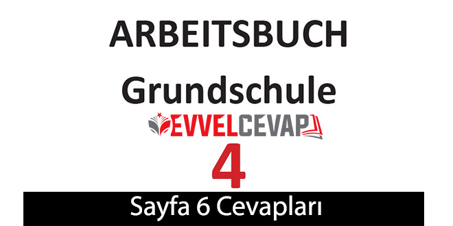 4. Sınıf Almanca A1 Çalışma Kitabı Sayfa 6 Cevapları Meb Yayınları