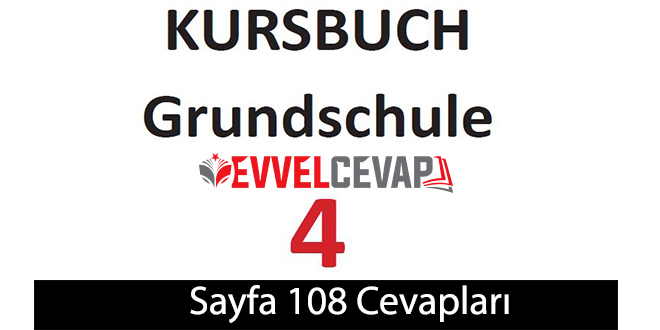 4. Sınıf Almanca A1 Ders Kitabı Sayfa 108 Cevapları Meb Yayınları