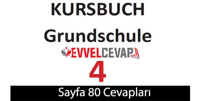 4. Sınıf Almanca A1 Ders Kitabı Sayfa 80 Cevapları Meb Yayınları