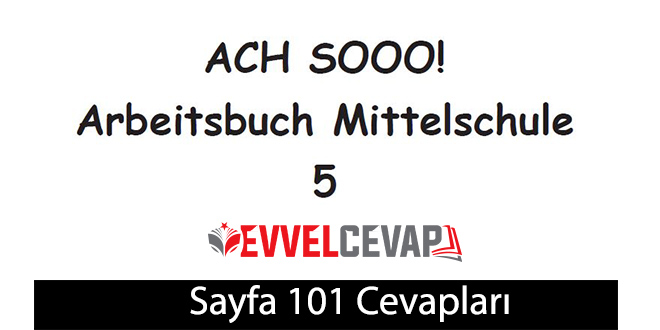 5. Sınıf Almanca A2.1 Çalışma Kitabı Sayfa 101 Cevapları Meb Yayınları