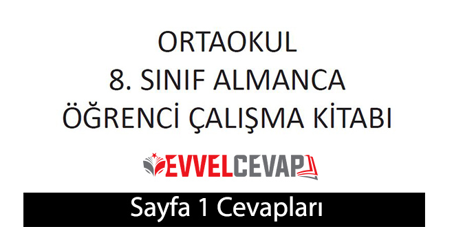 8. Sınıf Almanca A2.2 Çalışma Kitabı Sayfa 1 Cevapları Meb Yayınları