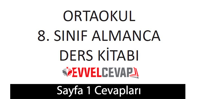 8. Sınıf Almanca A2.2 Ders Kitabı Sayfa 1 Cevapları Meb Yayınları