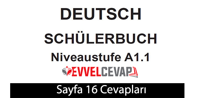 Almanca A1.1 Ders Kitabı Sayfa 16 Cevapları Ata Yayınları