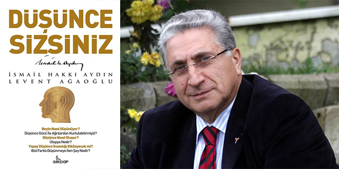 Düşünce Sizsiniz Kitap Özeti İsmail Hakkı Aydın