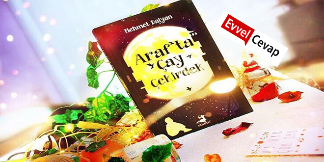 Araf'ta Çay Çekirdek Kitap Özeti Mehmet Dalyan
