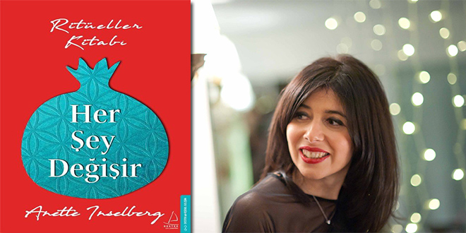 Her Şey Değişir-Ritüeller Kitabı Kitap Özeti Anette Inselberg