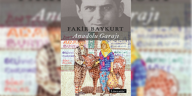 Anadolu Garajı Özeti Fakir Baykurt