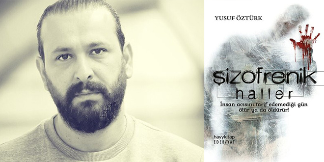 Şizofrenik Haller Kitap Özeti Yusuf Öztürk