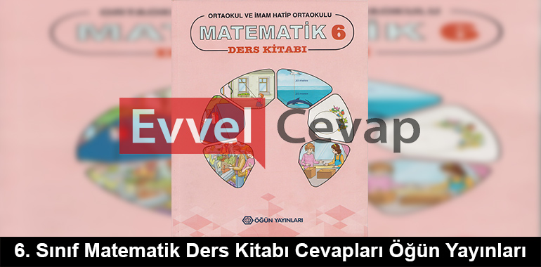 6. Sınıf Matematik Öğün Yayınları Ders Kitabı Cevapları Sayfa 139