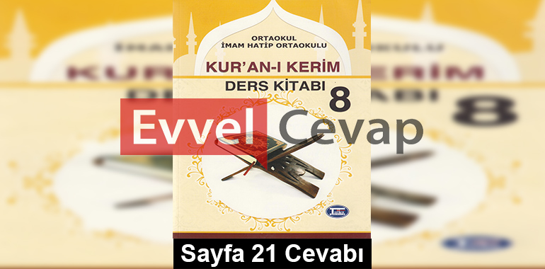 8. Sınıf Kur'an-ı Kerim Tutku Yayıncılık Ders Kitabı Cevapları Sayfa 21