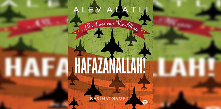 Hafazanallah! Kitap Özeti Alev Alatlı