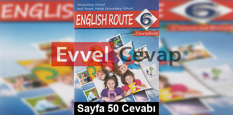 6. Sınıf İngilizce Monopol Yayınları Ders Kitabı Cevapları Sayfa 50