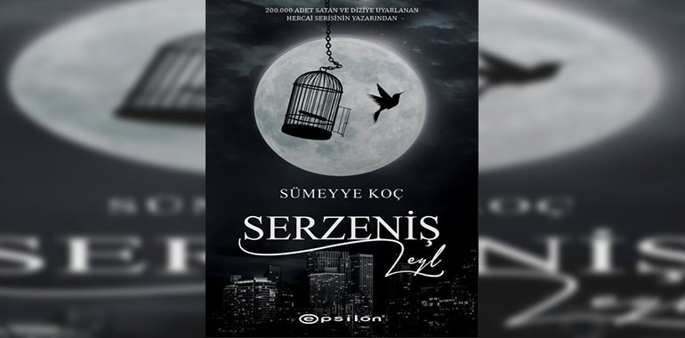 Serzeniş: Leyl Kitap Özeti Sümeyye Koç