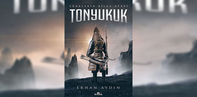 Tonyukuk Kitap Özeti Erhan Aydın
