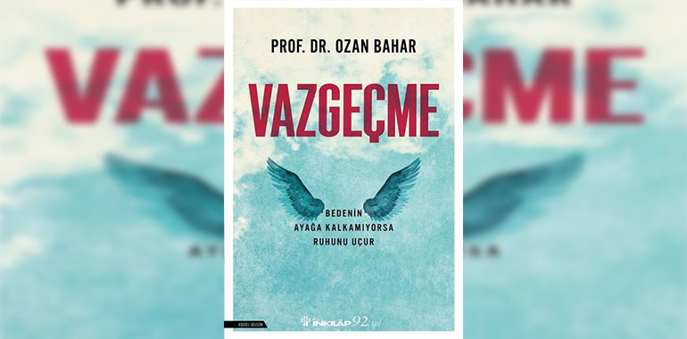 Vazgeçme Kitap Özeti Ozan Bahar