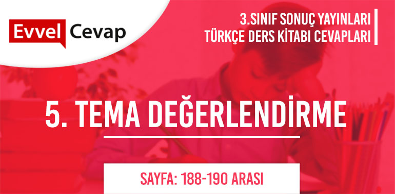 3. Sınıf Sonuç Yayınları Türkçe Ders Kitabı Cevapları Sayfa 188-189-190