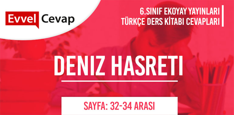 6. Sınıf Ekoyay Yayınları Türkçe Ders Kitabı Cevapları Sayfa 32-33-34
