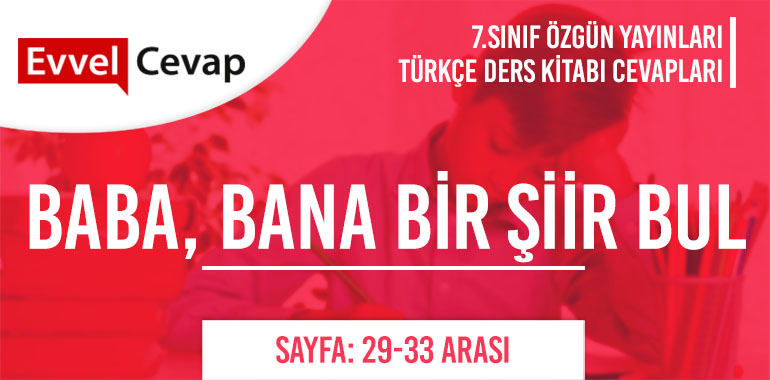 7. Sınıf Özgün Yayınları Türkçe Ders Kitabı Cevapları Sayfa 29-30-31-32-33