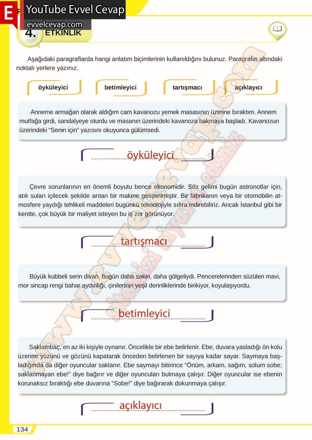 8. sınıf Meb Yayınları T&uuml;rk&ccedil;e Ders Kitabı Cevapları Sayfa 134