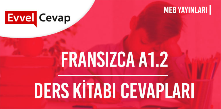 Fransızca A1.2 Meb Yayınları Ders Kitabı Cevapları Sayfa 93