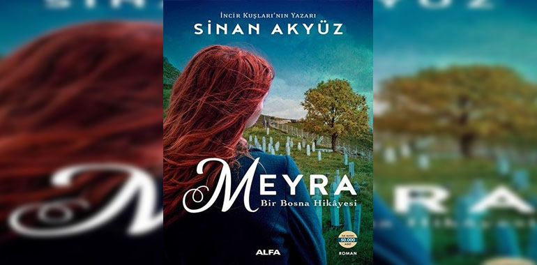 Meyra-Bir Bosna Hikayesi Kitap Özeti Sinan Akyüz