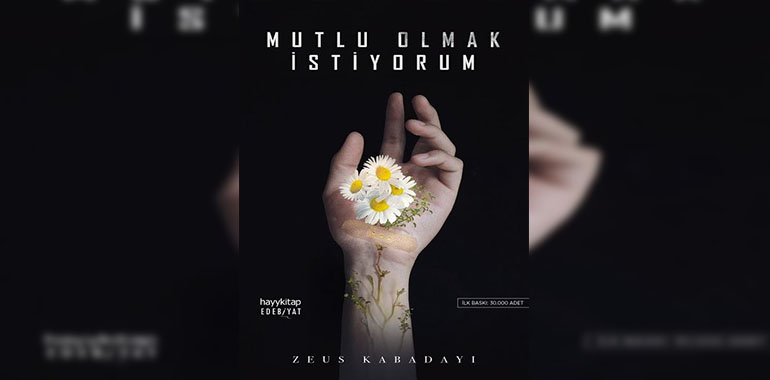 Mutlu Olmak İstiyorum Kitap Özeti Zeus Kabadayı