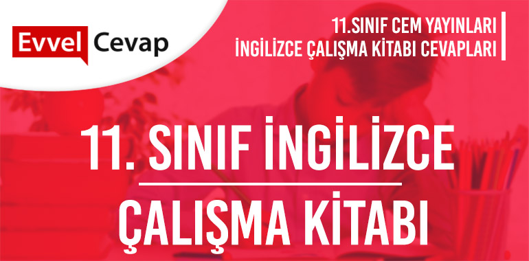 11. Sınıf İngilizce Çalışma Kitabı Cevapları 2026-2027