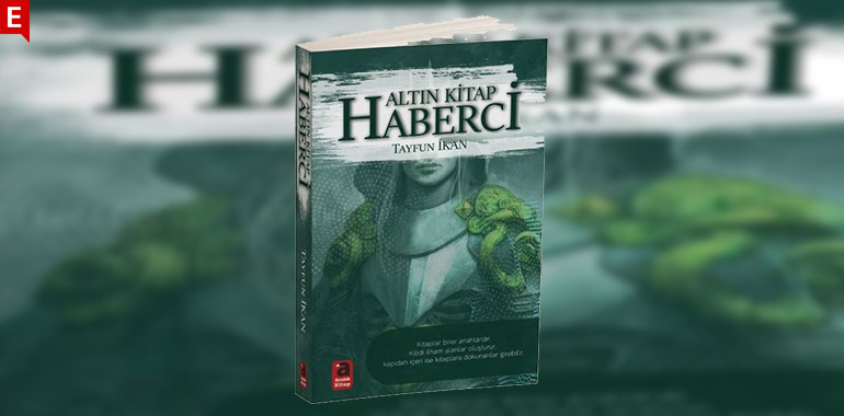 Altın Kitap-Haberci Kitap Özeti Tayfun İkan