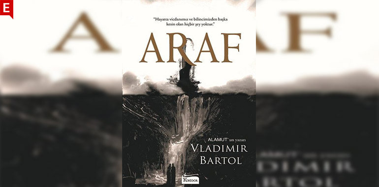 Araf Kitap Özeti Vladimir Bartol